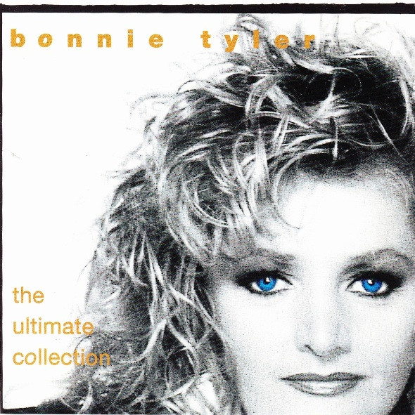 Bonnie Tyler – The Ultimate Collection (1995, CD) - Discogs