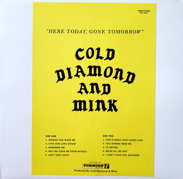 Cold Diamond & Mink – Here Today, Gone Tomorrow (2019, Vinyl