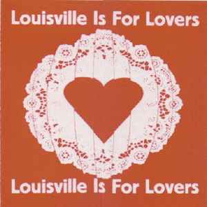Various - Louisville Is For Lovers 6 "Fracture/Fever" album cover