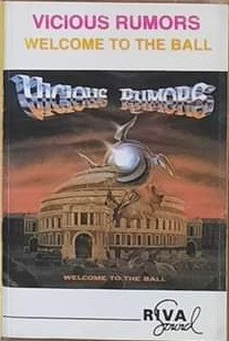 Vicious Rumors – Welcome To The Ball (Cassette) - Discogs
