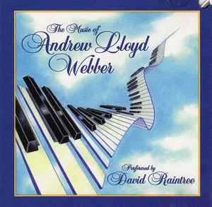 David Raintree - The Music Of Andrew Lloyd Webber album cover