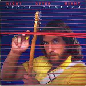 Steve Cropper - Night After Night Album-Cover