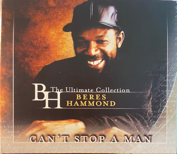 Beres Hammond – Can't Stop A Man: The Ultimate Collection (CD 