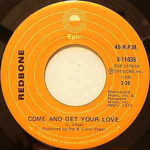 Come and Get Your Love - Single Version – música e letra de Redbone
