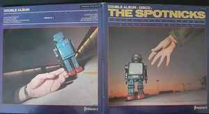 The Spotnicks - Never Trust Robots / Chart Toppers album cover