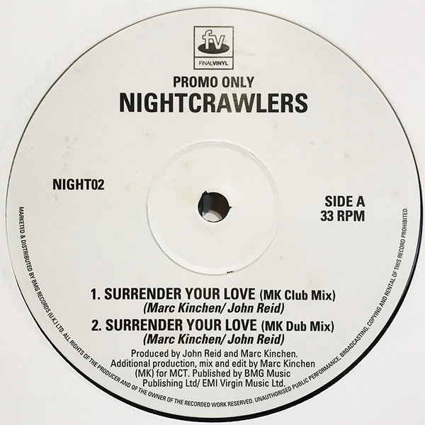 The Nightcrawlers Featuring John Reid – Surrender Your Love (1995 