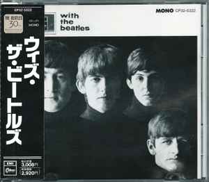 With The Beatles = ウィズ・ザ・ビートルズ - The Beatles = ザ・ビートルズ