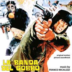 Franco Micalizzi - La Banda Del Gobbo