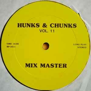 Various - Hunks & Chunks Vol. 11 album cover