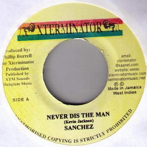 Sanchez – Never Dis The Man (Vinyl) - Discogs