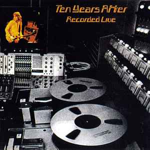 Ten Years After - Recorded Live album cover