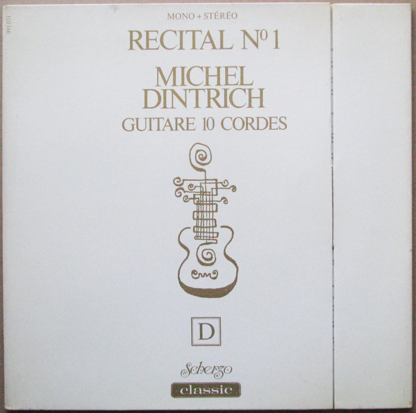 télécharger l'album Michel Dintrich - Récital N1 Guitare 10 Cordes