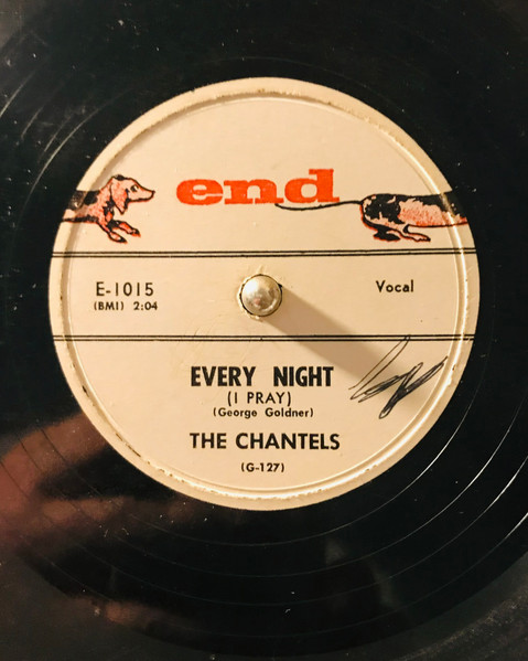 The Chantels – Every Night (I Pray) / Whoever You Are (1958