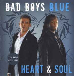 Bad Boys Blue - Heart & Soul album cover
