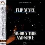 Flip Nuñez – My Own Time And Space (1976, Gatefold, Vinyl) - Discogs