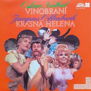 Oskar Nedbal - Vinobraní / Krásná Helena album cover