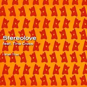 Stereolove - I Wish That album cover