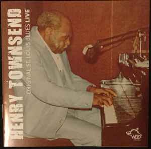 Henry Townsend - Original St. Louis Blues Live album cover