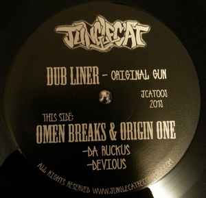 Original Gun / Da Ruckus / Devious - Dub Liner / Omen Breaks & Origin One
