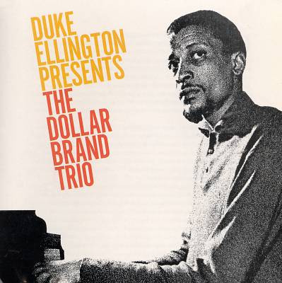 Duke Ellington Presents The Dollar Brand Trio (1964, Vinyl) - Discogs