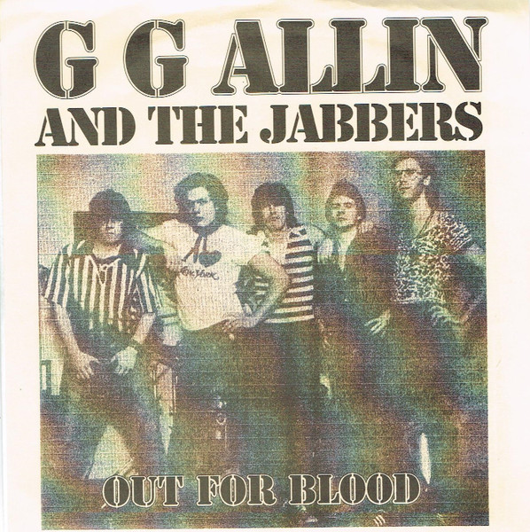 GG Allin And The Jabbers – Out For Blood (1997, Vinyl) - Discogs