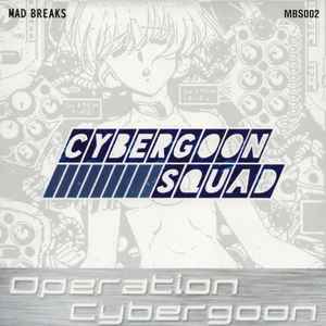 Cybergoon Squad - Operation Cybergoon album cover