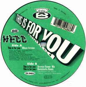Hell - This Is For You (Remixed) album cover