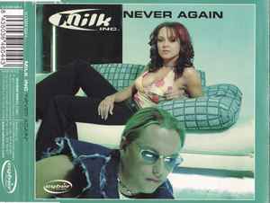 Milk Inc. - Never Again