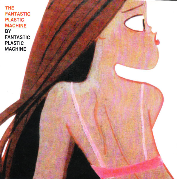 Fantastic Plastic Machine - The Fantastic Plastic Machine 