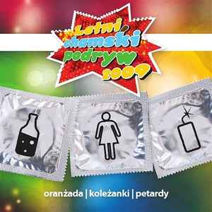 Letni, Chamski Podryw - Oranżada, Koleżanki, Petardy album cover