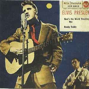 Elvis Presley – How's The World Treating You (1957, Vinyl) - Discogs