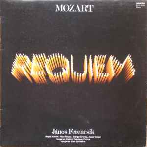 Requiem - Mozart, János Ferencsik