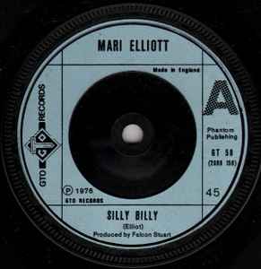 Mari Elliott - Silly Billy / What A Way album cover
