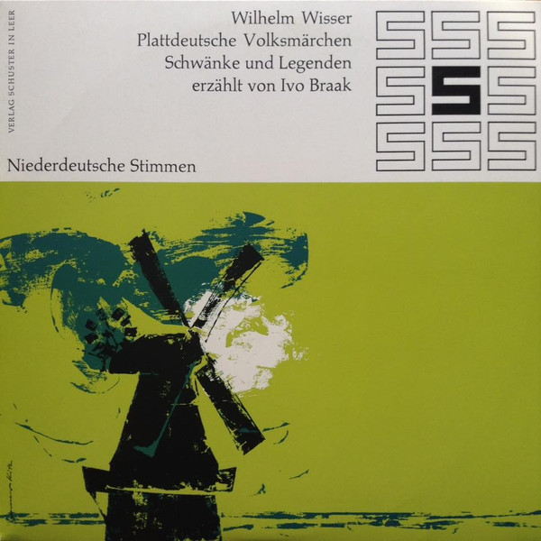 télécharger l'album Wilhelm Wisser, Ivo Braak - Plattdeutsche Volksmärchen Schwänke Und Legenden