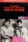 Cover of Pretty In Pink - The Original Motion Picture Soundtrack, 1986, Cassette