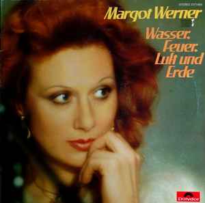 Margot Werner - Wasser, Feuer, Luft Und Erde album cover