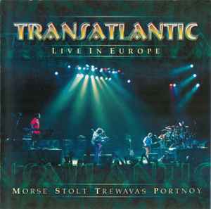 TransAtlantic (2) - Live In Europe album cover
