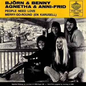 Björn & Benny, Agnetha & Anni-Frid - People Need Love / Merry-Go-Round (En Karusell)