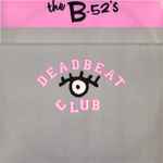 Cover of Deadbeat Club, 1990-10-00, Vinyl