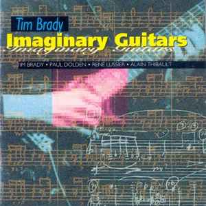 Tim Brady - Imaginary Guitars album cover