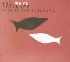 The Wave Pictures - Beer In The Breakers album cover