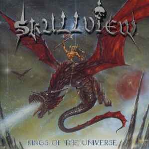 Skullview - Kings Of The Universe