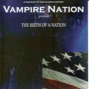 Vampire Nation - The Birth Of A Nation album cover