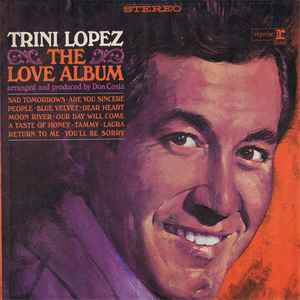 Trini Lopez – The Love Album (1964, Vinyl) - Discogs