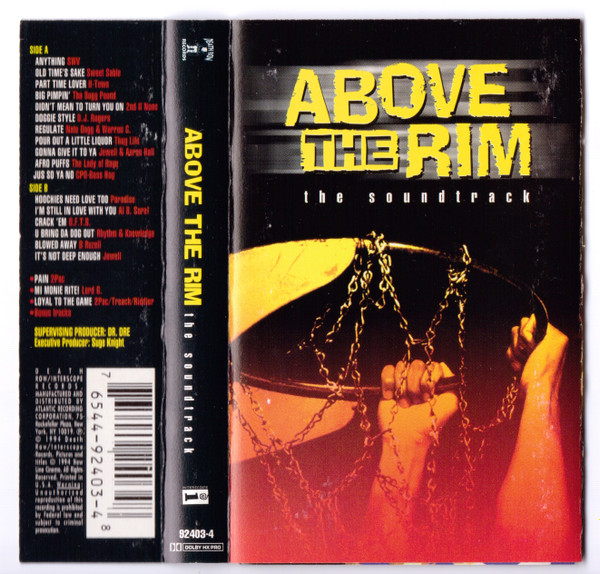 Above The Rim - The Soundtrack (1994, Clean, SR, Cassette) - Discogs
