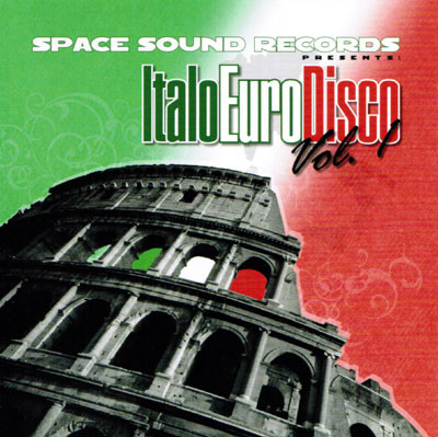 Album herunterladen Various - Space Sound Records Presents Italo Euro Disco Vol 1