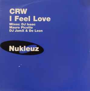 CRW - I Feel Love