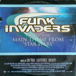 Funk Invaders – Galactic Funk - Main Theme From Star Wars (1999