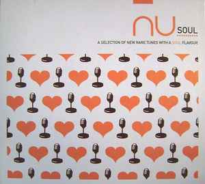 Various - Nu Soul - A Selection Of New Rare Tunes With A Soul Flavour album cover