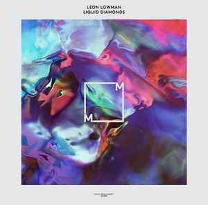 Liquid Diamonds - Leon Lowman
